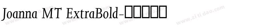 Joanna MT ExtraBold字体转换